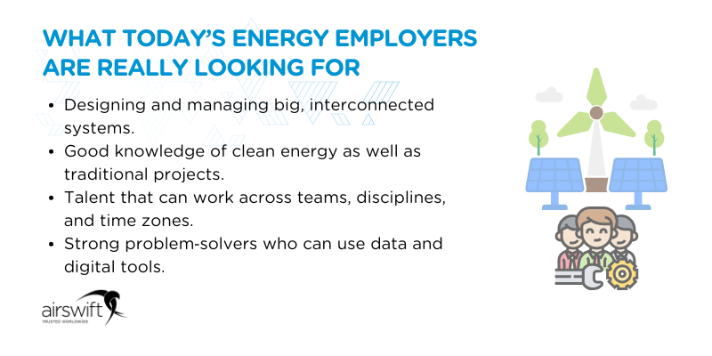 What today’s energy employers are really looking for